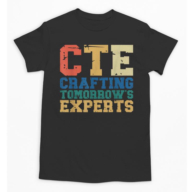 CTE Teacher Education Career Technical Unisex T-Shirt