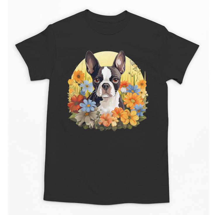 Cute Boston Terrier Spring Flower Garden Colorful Puppy Dog Unisex T-Shirt