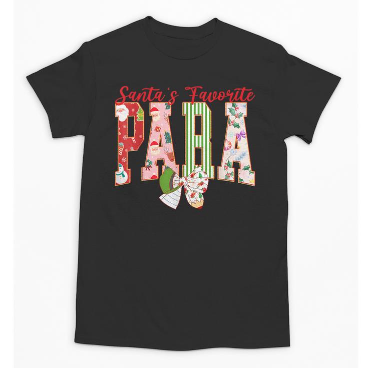 Cute Santas Favorite Para Christmas Paraprofessional Teacher Unisex T-Shirt