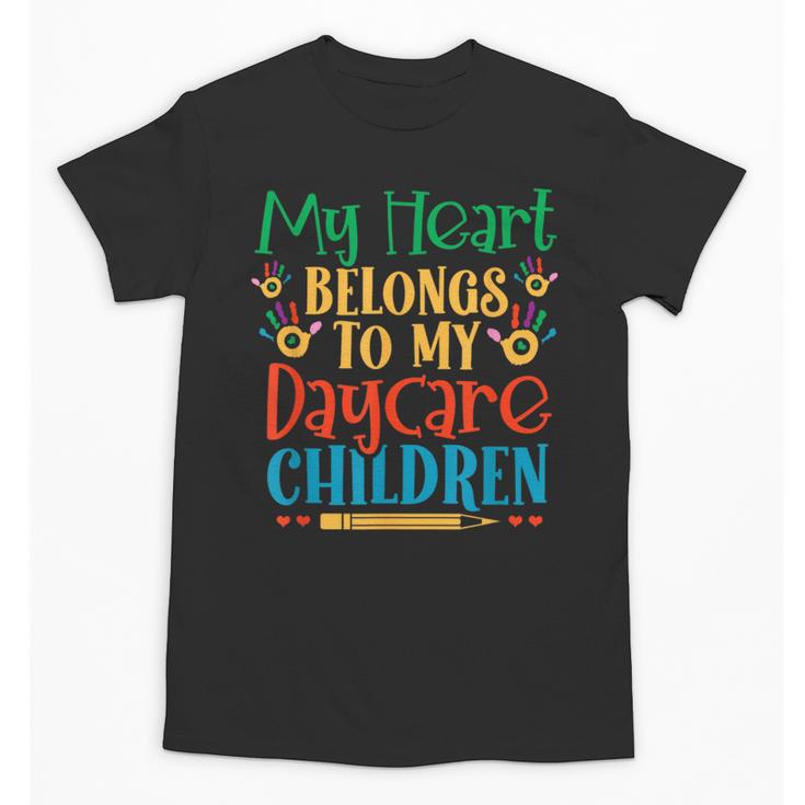 Daycare Children Childcare Provider Teacher PreK Nursery Unisex T-Shirt