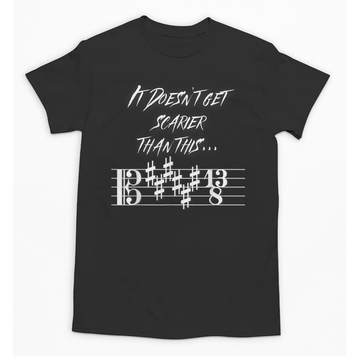 It Doesn't Get Scarier Halloween Music Teacher Costume For Men Women Unisex T-Shirt