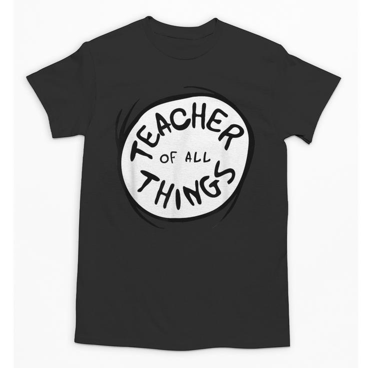 Dr Seuss Teacher Of All Things Red Emblem Unisex T-Shirt