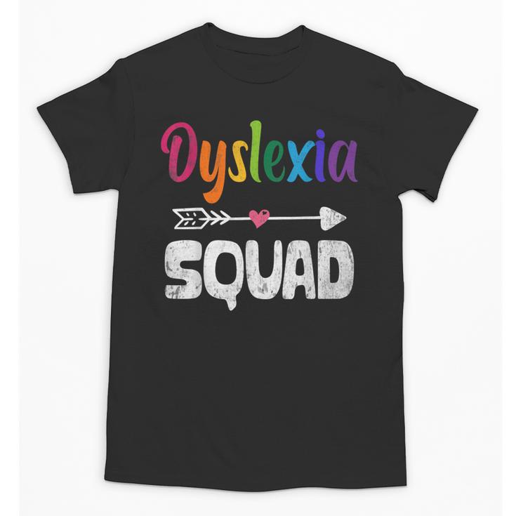 Dyslexia Awareness Month Dyslexia Teacher Therapist Unisex T-Shirt
