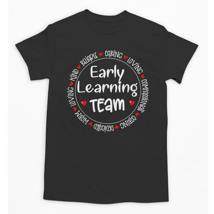 Early Learning TEAM Preschool Teacher Early Learners Crew Unisex T-Shirt