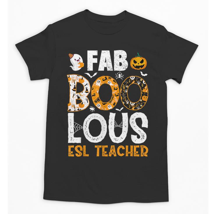 Faboolous ESL ESOL Teacher Spooky Teacher Halloween Costume For Men Women Unisex T-Shirt