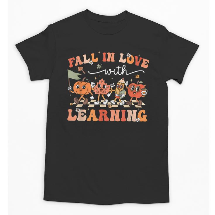 Fall In Love With Learning Autumn Teacher Thanksgiving Unisex T-Shirt