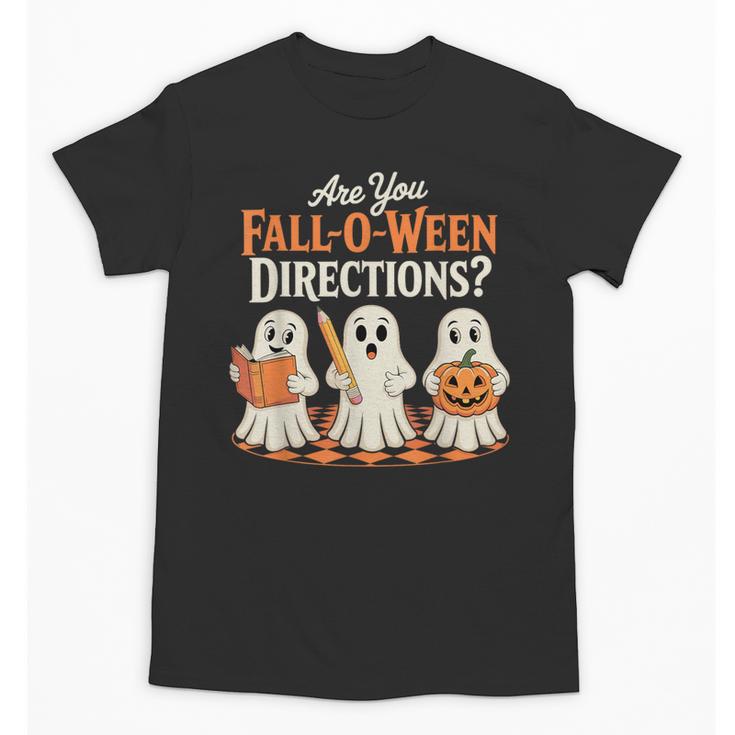 Are You Fall O Ween DirectionsRetro Teacher Halloween Ghost Unisex T-Shirt, trending gift Are You Fall O Ween DirectionsRetro Teacher Halloween Ghost Unisex T-Shirt, trending gift