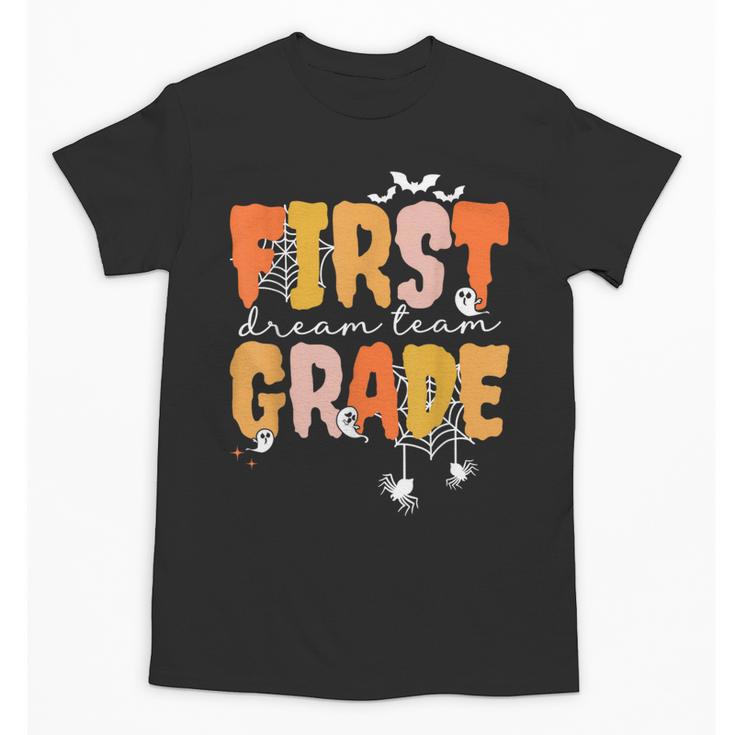 First Grade Dream Retro Team Fall Halloween Spooky Teachers Unisex T-Shirt