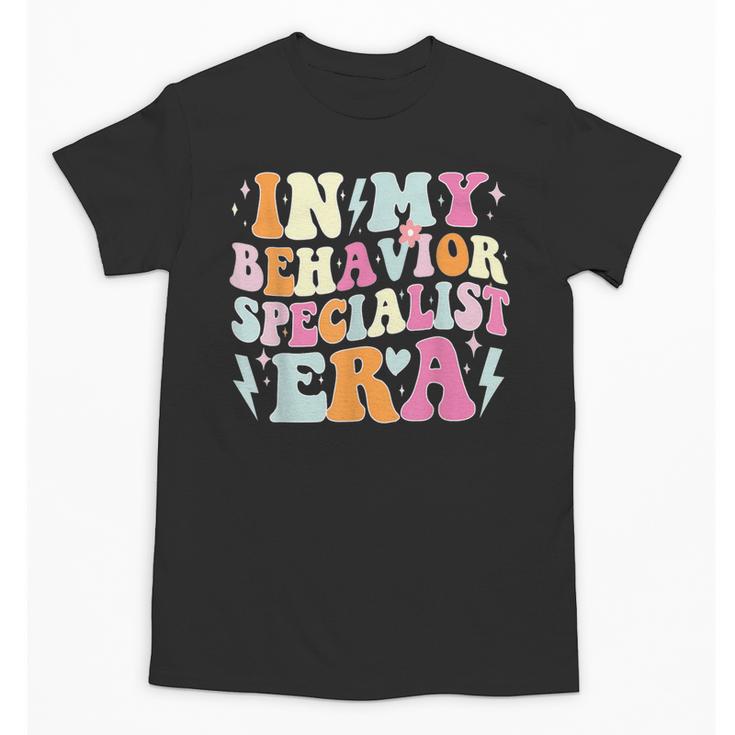 Groovy In My Behavior Specialist Era Behavior Teachers Unisex T-Shirt