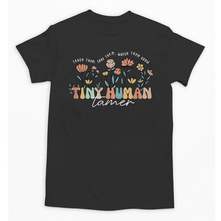 Groovy Tiny Human Tamer Floral Kindergarten Teacher Unisex T-Shirt