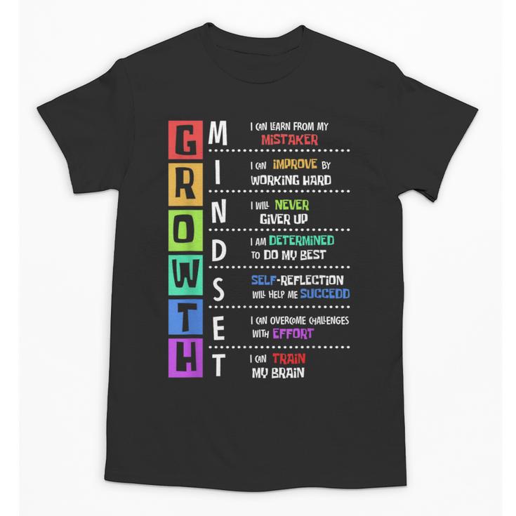 Growth Mindset Positive Motivational Classroom Teacher Learn Unisex T-Shirt