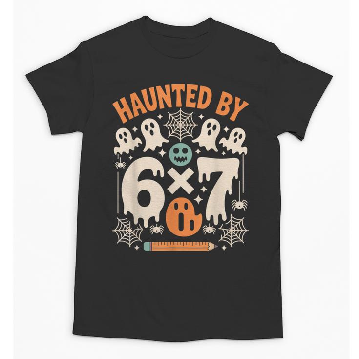 Haunted By 6x7 Math Teacher Halloween Pun Unisex T-Shirt