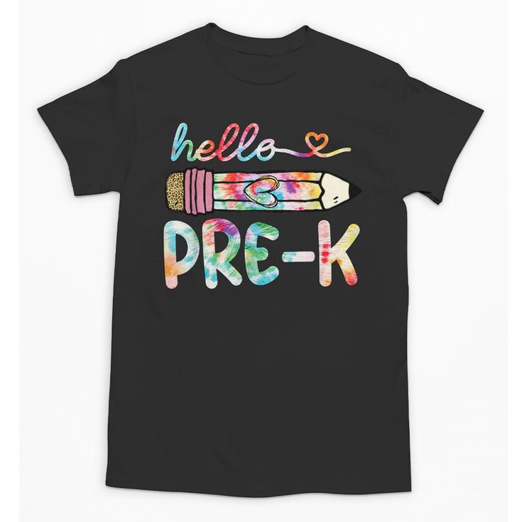 Hello Pre-K Pencil Teacher Student Tie Dye Unisex T-Shirt
