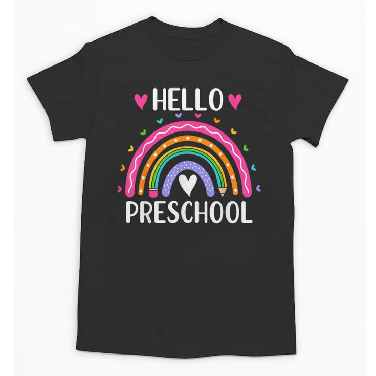 Hello Preschool Teacher Student Girls Rainbow Back To School Unisex T-Shirt