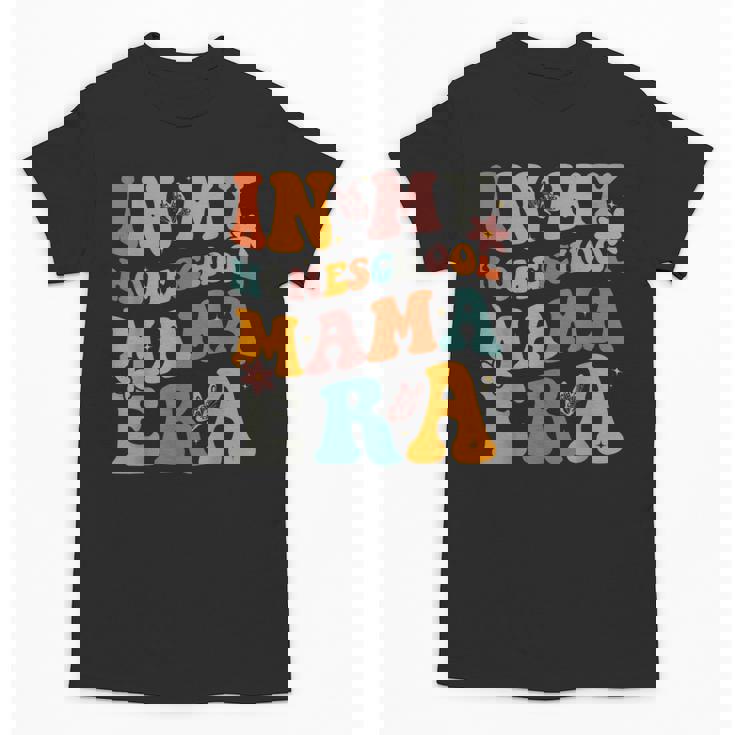 In My Homeschool Mama Era Mom Teacher Unisex T-Shirt