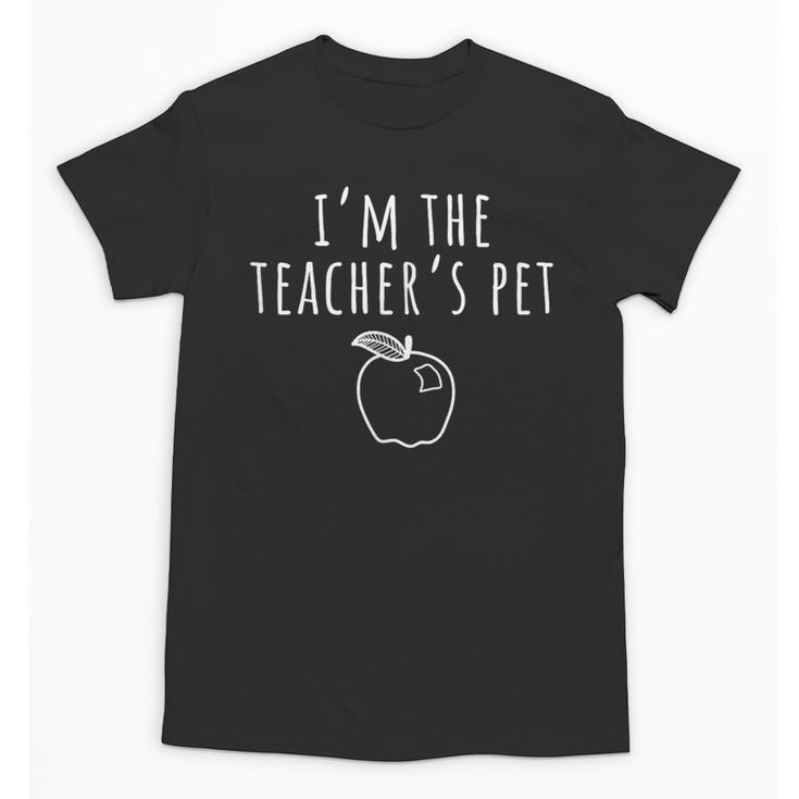 I'm The Teacher's Pet Men Women Kids Unisex T-Shirt, trending gift