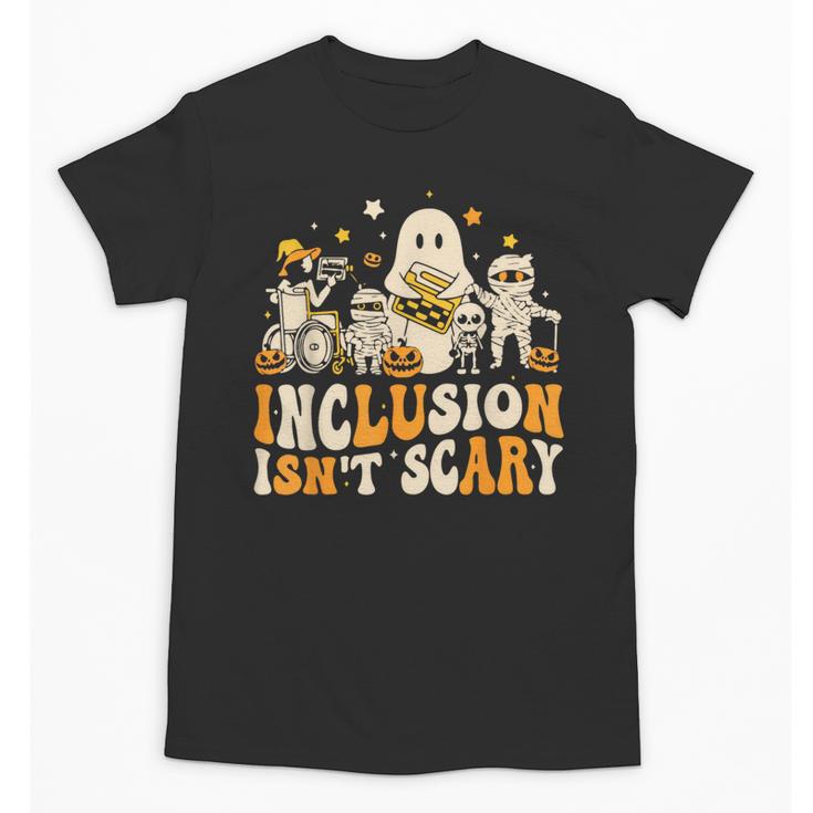 Inclusion Isn't Scary Mummy Boo Ghost Halloween SLP Teacher Unisex T-Shirt