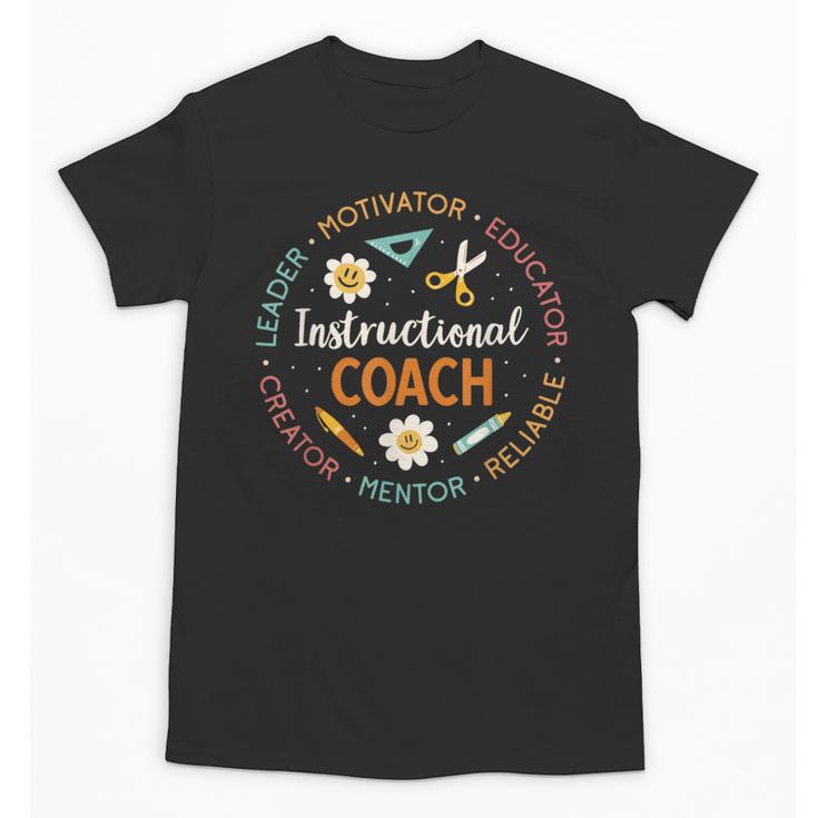Instructional Coach Back To School Teacher Unisex T-Shirt