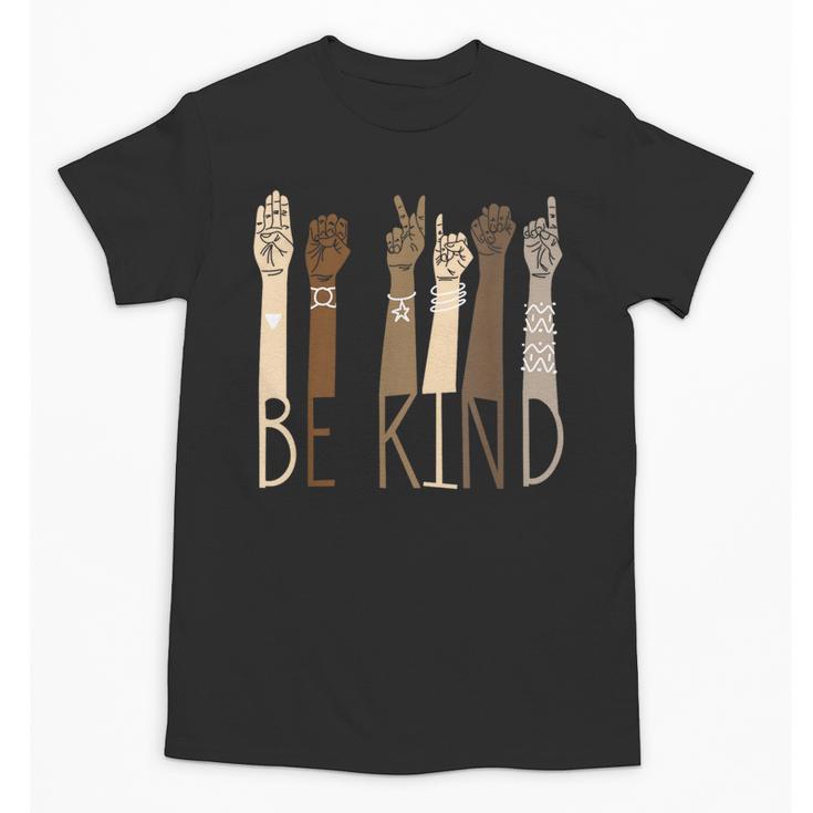 Be Kind Sign Language Hand Talking Teachers Interpreter ASL Men Women Unisex T-Shirt