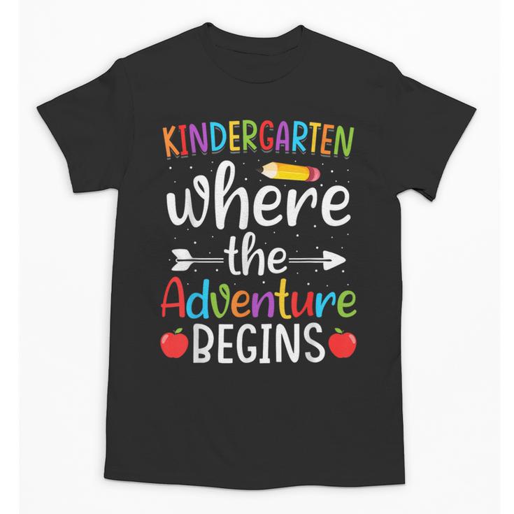 Kindergarten Where The Adventure Begins Shirt Children's Teacher Unisex T-Shirt