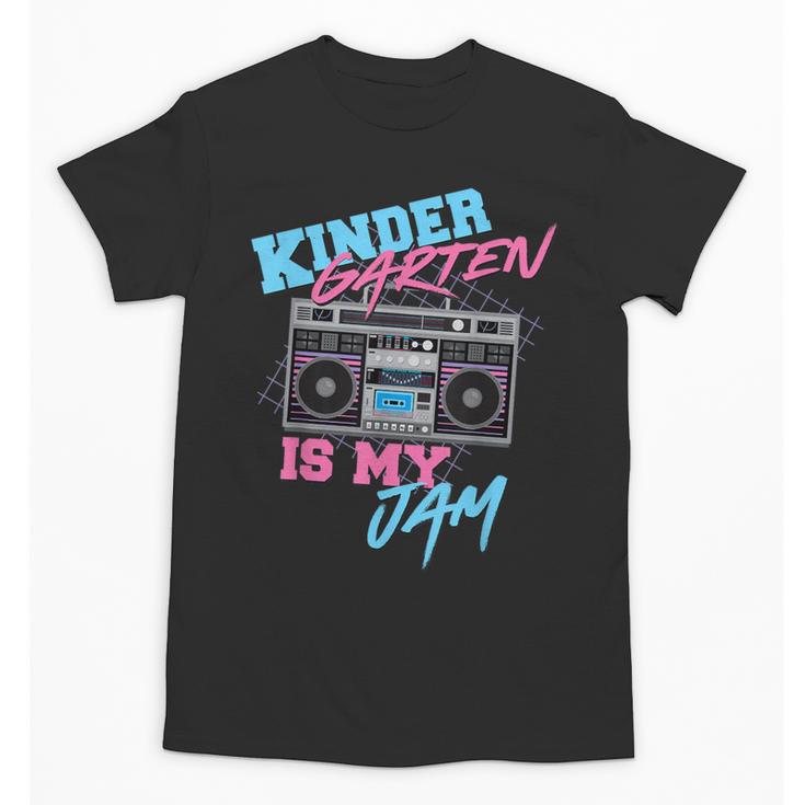 Kindergarten Is My Jam Vintage 80s Boombox Teacher Student Unisex T-Shirt