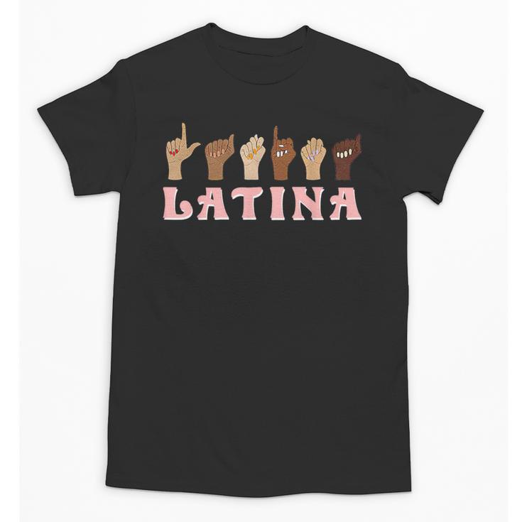 Latina ASL American Sign Language Latina Power ASL Teacher Unisex T-Shirt