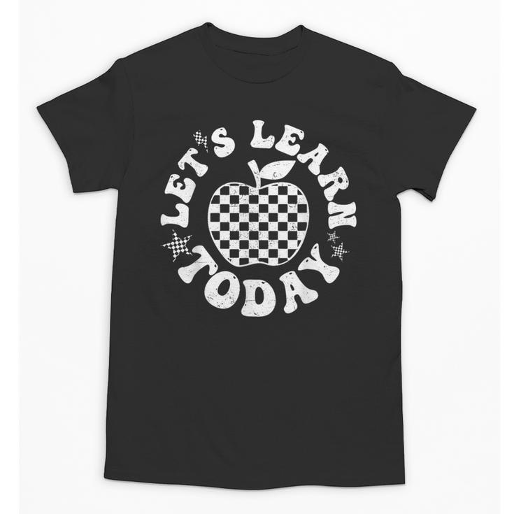 Let's Learn Today Checkered Apple Back To School Teacher Unisex T-Shirt