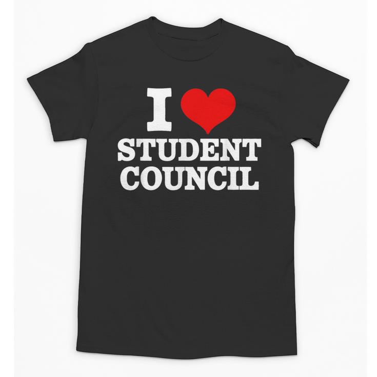 I Love Student Council Student Teacher Unisex T-Shirt