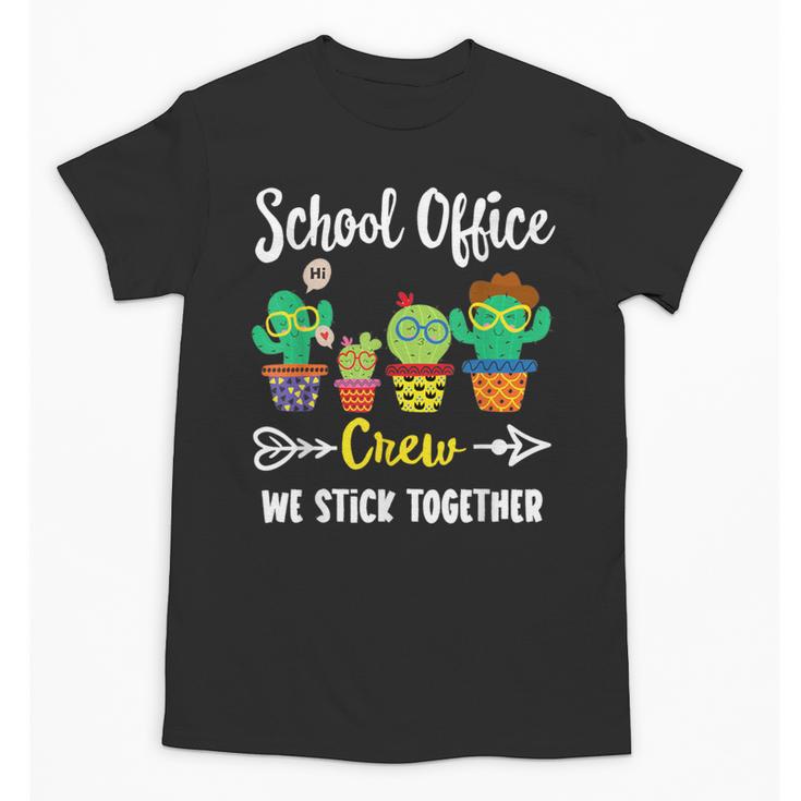 Matching Teacher Back To School School Office Crew Cactus Team School Office Squad Unisex T-Shirt