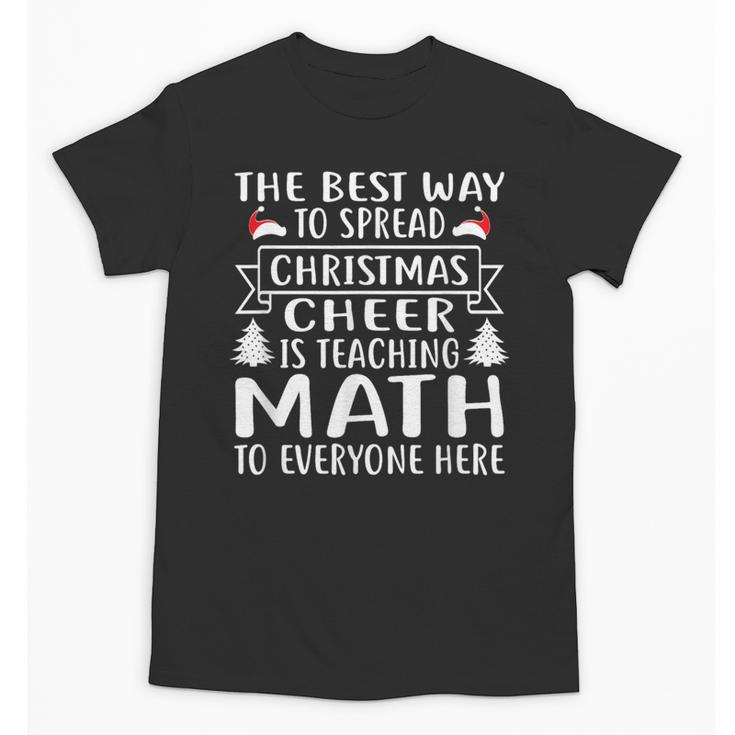 Math Teacher Christmas Mathematics Teacher Unisex T-Shirt
