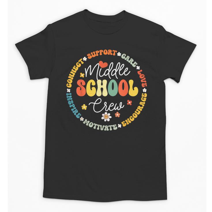 Middle School Crew Back To School For Teacher Unisex T-Shirt