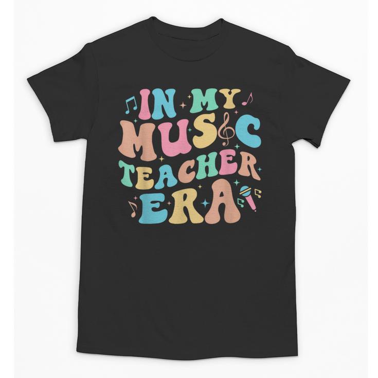 In My Music Teacher Era Back To School Squad Music Teacher Unisex T-Shirt