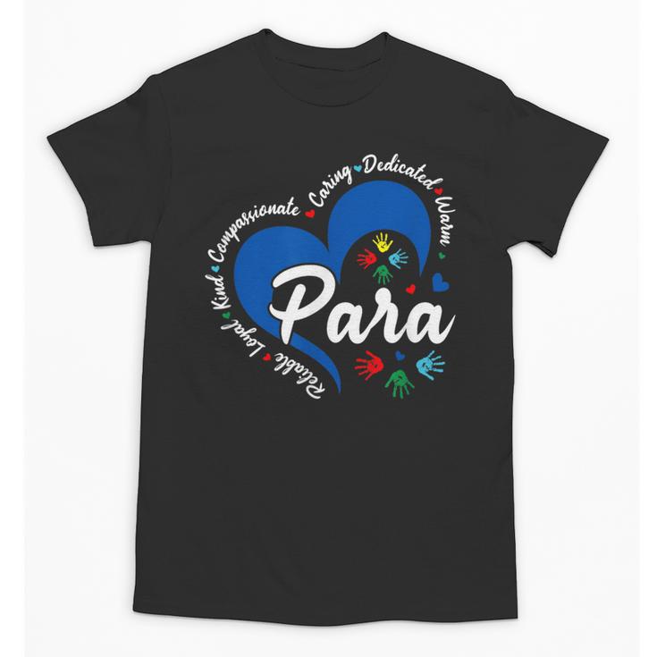 Para Heart Teacher Paraprofessional School Appreciation Unisex T-Shirt