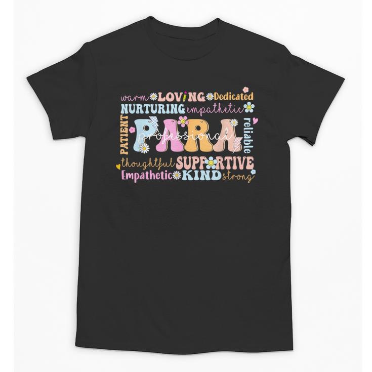 Paraprofessional Back To School Paraeducator Para Teacher Unisex T-Shirt