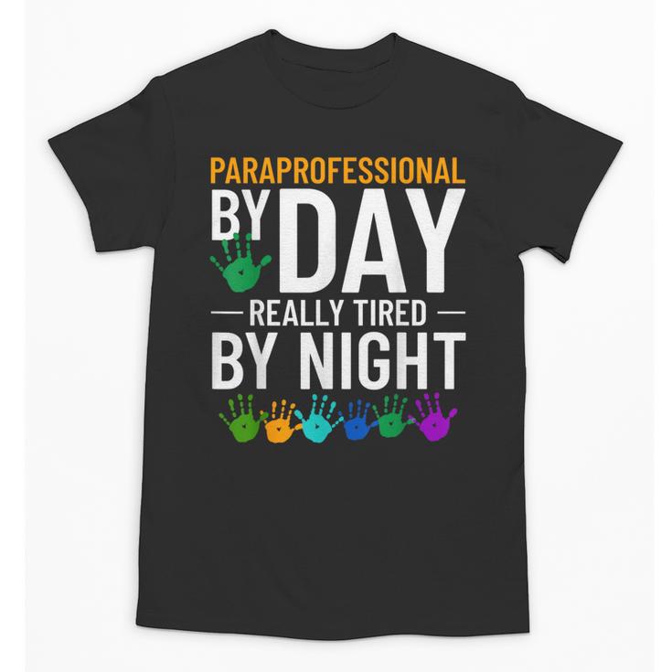 Paraprofessional Educator Teacher Para Classroom Assistant Unisex T-Shirt