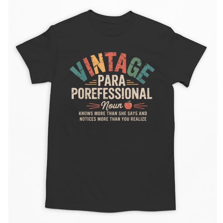 Paraprofessional Vintage Para Teacher 60s 70s 80s Unisex T-Shirt