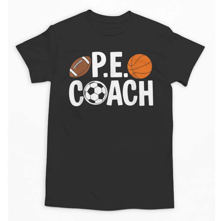 PE Gym Teacher Quotes School Class Instructor And Coach Unisex T-Shirt