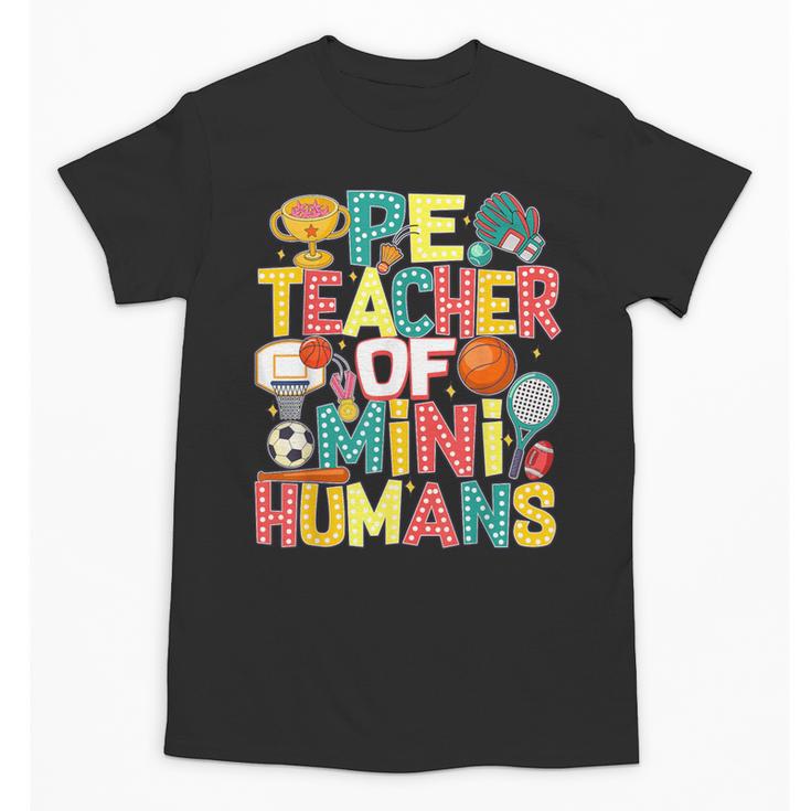 PE Teacher Back To School Physical Education Gym Teachers Unisex T-Shirt