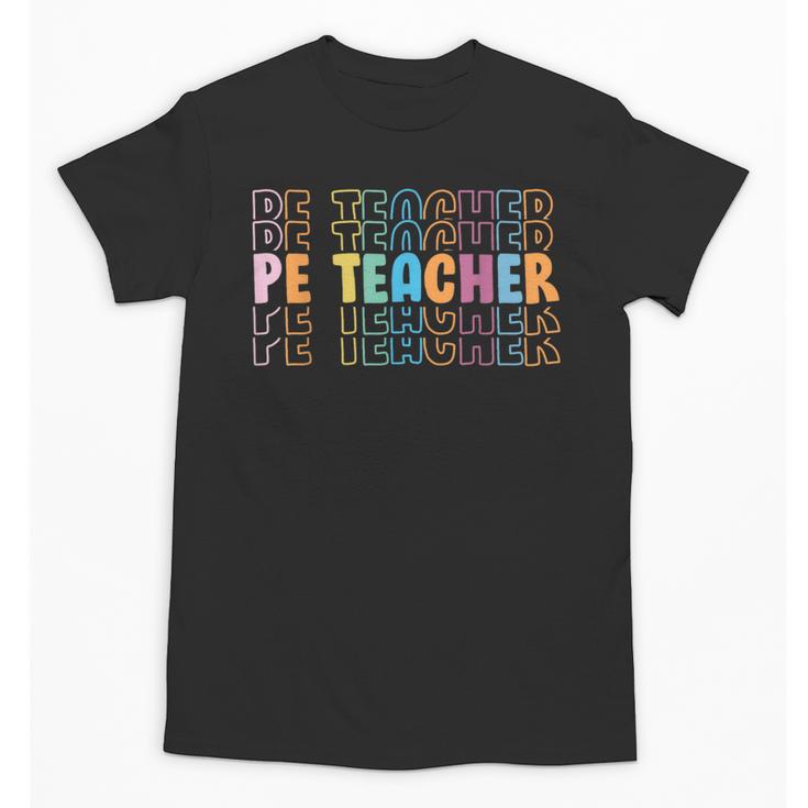 PE Teacher Vintage Retro Groovy Physical Education Teacher Unisex T-Shirt, Pe Teacher Gifts, Groovy Teacher Gifts, trending gift PE Teacher Vintage Retro Groovy Physical Education Teacher Unisex T-Shirt, Pe Teacher Gifts, Groovy Teacher Gifts, trending gift
