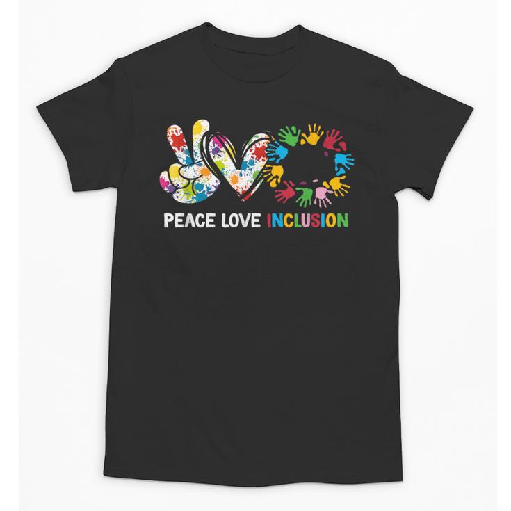 Peace Love Inclusion Sped Squad Special-Ed Teacher Daycare Unisex T-Shirt