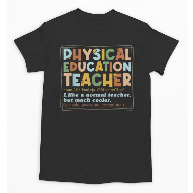 Physical Education Teacher In My PE Teacher Era For Men Women Kids Unisex T-Shirt
