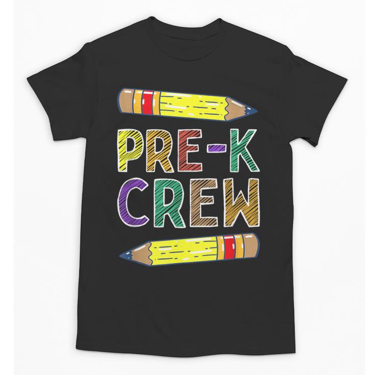 Pre-K Crew PreK Teachers Back To School Unisex T-Shirt