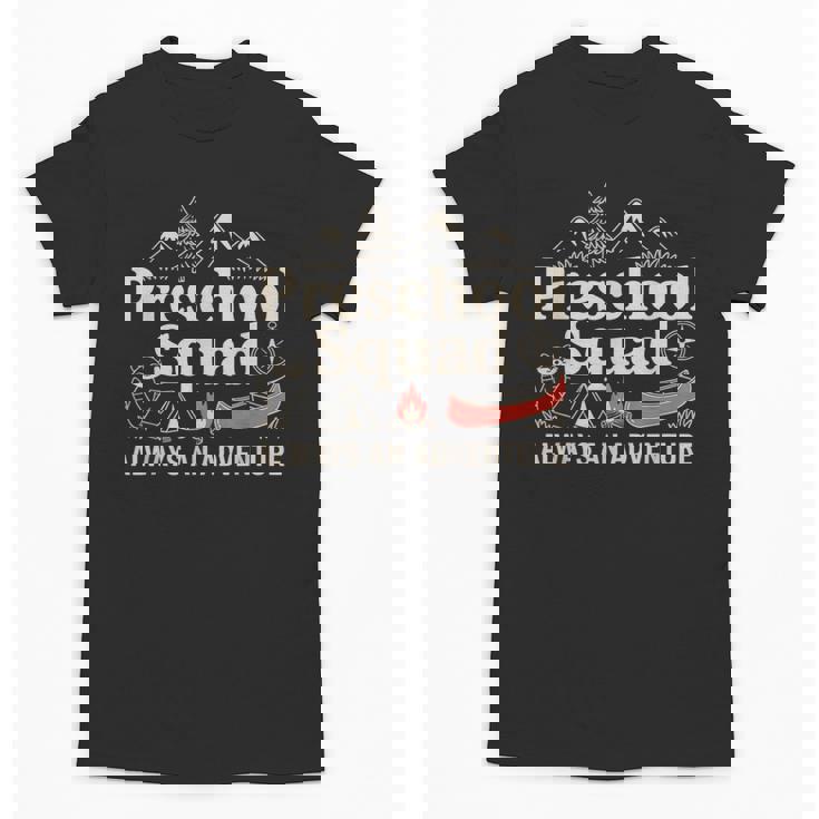 Pre-K Squad Adventure Camping Preschool Teacher Boy Girl Kid Unisex T-Shirt