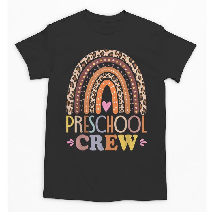 Preschool Crew Cute Leopard Rainbow Back To School Teachers Unisex T-Shirt
