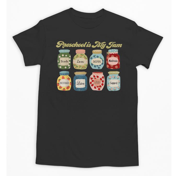 Preschool Is My Jam Retro Preschool Teacher Back To School Unisex T-Shirt