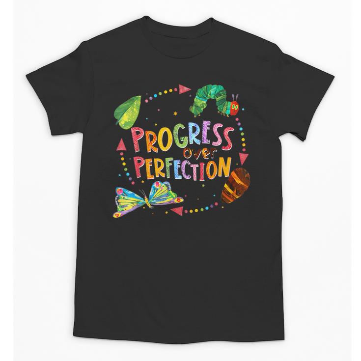 Progress Over Perfection Caterpillar Teacher Back To School Unisex T-Shirt