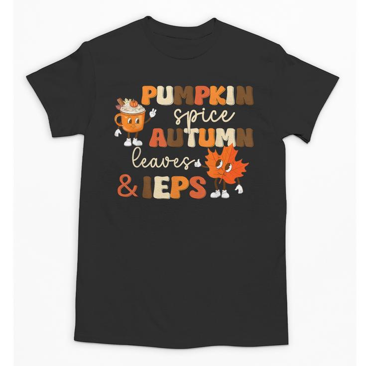Pumpkin Spice Autumn Leaves IEPS Sped Teacher Fall Unisex T-Shirt