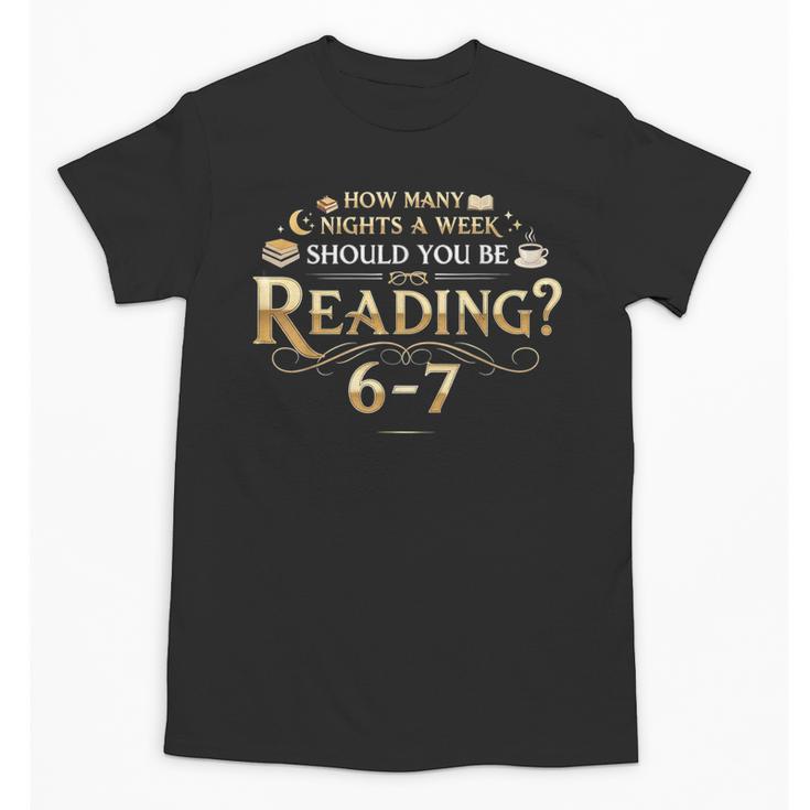 Reading 6–7 Teacher Librarian English Book Lover Quote Unisex T-Shirt