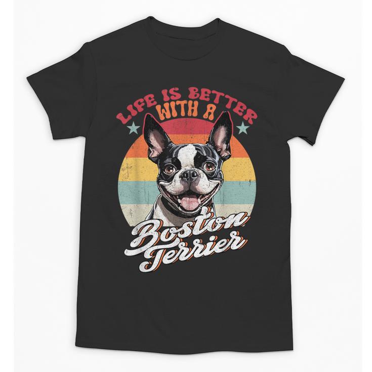 Retro Life Is Better With Boston Terrier Mom Dog Lover Unisex T-Shirt