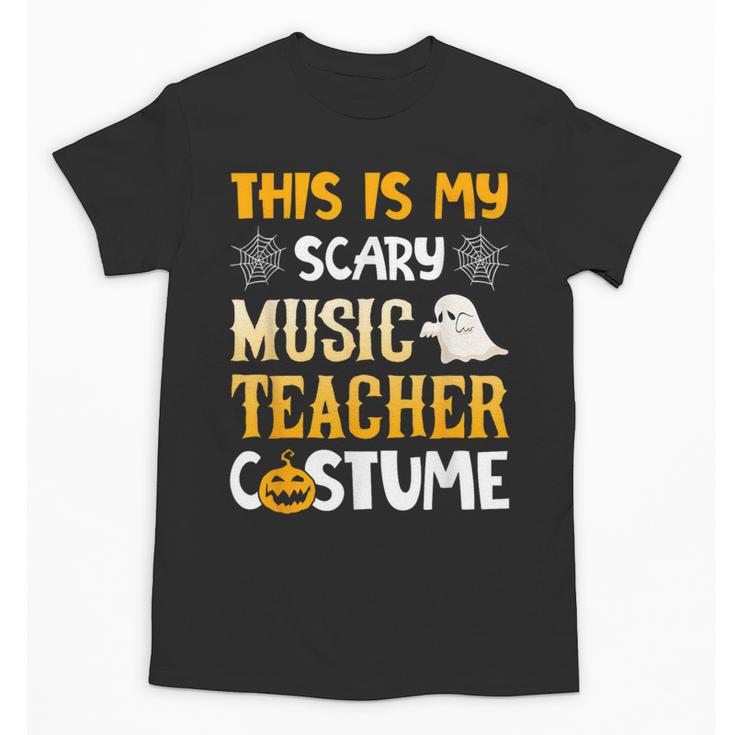 This Is My Scary Music Teacher Halloween Costumes Pajama Unisex T-Shirt